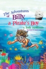 The Adventures of Billy, a Pirate's Boy - Book