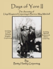 Days of Yore Ii : The Ancestry of Lloyd Raymond Gripentog and Bernice May Mitchell - Book