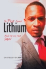 The Plot Against Lithium : And the Ion That Saw - eBook