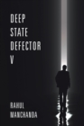 Deep State Defector V - eBook