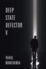 Deep State Defector V - Book