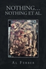 Nothing... Nothing Et Al. - Book