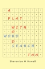 A Play with Words Word Search Too - eBook