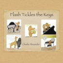 Flash Tickles the Keys - Book