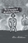 Prolonged Annihilation - eBook