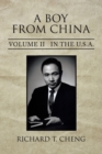 A Boy from China : Volume Ii in the U.S.A. - Book