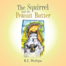 The Squirrel and the Peanut Butter - eBook