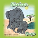 Elephants Escape - Book