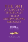 The 3N1: A Trilogy of Spiritually Filled Motivational Messages : Book 2 Once A Week - eBook