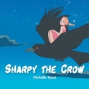Sharpy the Crow - Book