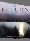 The Return : When the Impossible Happens - Book