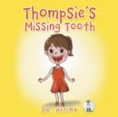 Thompsie's Missing Tooth - Book