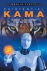 Existential Kama : The Case of the Curious Carrot and Other Mysteries. - Book