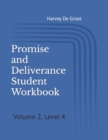 Promise and Deliverance Student Workbook : Volume 2, Level 4 - Book