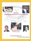 The UFC Changing the Martial Arts for Over 25 Years : The Davie/Gracie W.O.W. Era; An Encyclopedia Vol. 1 - Book