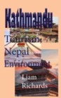 Kathmandu Tourism, Nepal Environment : History and Touristic Discovery - Book
