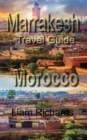 Marrakesh Travel Guide, Morocco : Tourism - Book
