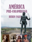 America Pre -Colombiana - Book