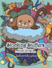 Stocking Stuffers Color By Numbers Coloring Book for Adults : An Adult Color By Numbers Coloring Book of Stockings full of Cute Baby Animals With Christmas and Holiday Designs For Stress Relief and Re - Book