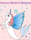 Fantasy World of Unicorns : Fantasy World of Unicorns. Activity Book for Kids - Book