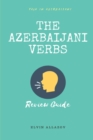 The Azerbaijani Verbs : Review Guide - Book