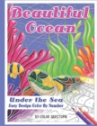 Beautiful Ocean Under the Sea Easy Design Color by Number : Mosaic Adult Coloring Book for Underwater Stress Relief and Relaxation - Book