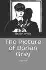 The Picture of Dorian Gray : Large Print - Book