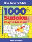 Brain Games For Adults - 1000 Sudoku Easy to Medium : Brain Teaser Puzzles - Book