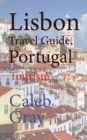 Lisbon Travel Guide, Portugal : Tourism - Book
