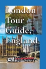 London Tour Guide, England : Travel and Tourism - Book