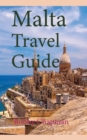 Malta Travel Guide : Early History and Before History, Tourism Information - Book