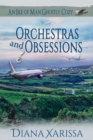 Orchestras and Obsessions - Book
