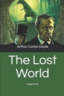 The Lost World : Large Print - Book