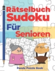 Ratselbuch Sudoku Fur Senioren : Logikspiele Fur Erwachsene - Book