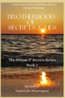 Brotherhood of Secrets & Lies - Book