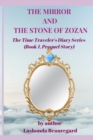 The Mirror and The Stone of Zozan - Book