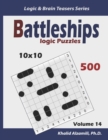 Battleships Logic Puzzles : 500 Puzzles (10x10): keep Your Brain Young - Book