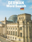 German Word Search Book For Adults : Large Print German Puzzle Book With Solutions - Book