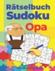 Ratselbuch Sudoku Opa : Logikspiele Fur Erwachsene - Book