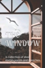 THE WINDOW: A COLLECTION OF SHORT STORIE - Book