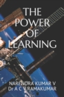 The Power of Learning : Release the Passionate Learner in YOU!! - Book