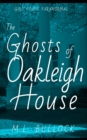 The Ghosts of Oakleigh House - Book