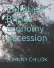 Pollution Brings Economy Recession - Book
