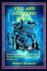 Vril and Germanic Magic - Book