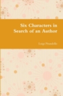 Six Characters in Search of an Author - Book
