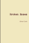 Broken Roses - Book