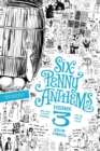 Six-Penny Anthems 3 - Book