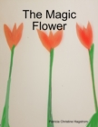 The Magic Flower - Book