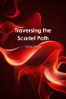 Traversing the Scarlet Path - Book