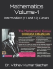 Mathematics Volume-1 : Intermediate (11 and 12) Classes - Book